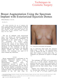 Breast Augmentation Using the Spectrum® Implant with Exteriorized Injection Domes