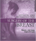Just Released: Aesthetic and Reconstructive Surgery of the Breast